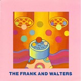 The Frank And Walters - The Frank And Walters