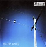 Kris Pohlmann Band - One for Sorrow