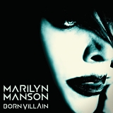 Manson, Marilyn - Born Villain