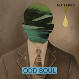 MuteMath - Odd Soul