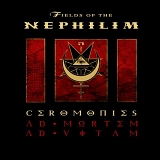 Fields Of The Nephilim - Ceromonies (Ad Mortem Ad Vitam) CD1