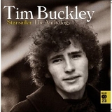 Buckley, Tim - Starsailor The Anthology (CD 1)