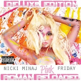 Minaj, Nicki - Pink Friday Roman Reloaded