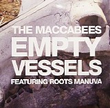 Maccabees - Empty Vessels