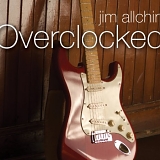 Jim Allchin - Overclocked