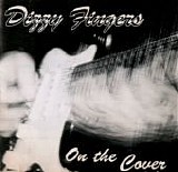 Dizzy Fingers - On The Cover