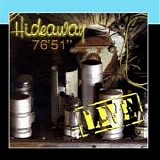 Hideaway - Live 76'51''