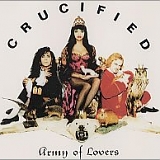 Army Of Lovers - Crucified