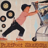 Flatfoot Shakers - many sides of the