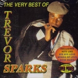 Trevor Sparks - The Very Best of Trevor Sparks