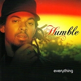 Humble - Everything