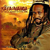 KÃ¢yamanga - Histoire OubliÃ©e