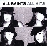 All Saints - All Hits