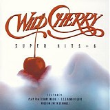 Wild Cherry - Super Hits