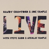 Randy Crawford, Joe Sample - Live (With Steve Gadd & Nicolas Sample)