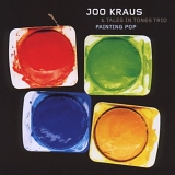 Joo & Tales in Tones Trio Kraus - Painting Pop