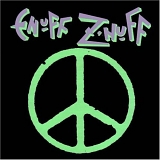 Enuff Z'Nuff - Enuff Z'nuff