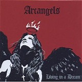 Arc Angels - Living in a Dream