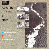 Al Di Meola, John McLaughlin & Paco De Lucia - Passion Grace & Fire