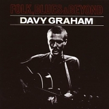 Davy Graham - Folk, Blues And Beyond