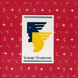 Gemini - Geminism