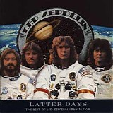 Led Zeppelin - Latter Days: The Best Of Led Zeppelin, Volume Two