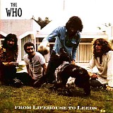 The Who - Lifehouse To Leeds