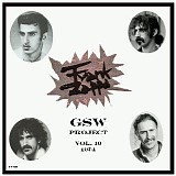 Frank Zappa - GSW Project Volume 10 (1974)