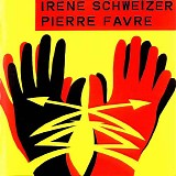 IrÃ¨ne Schweizer & Pierre Favre - IrÃ¨ne Schweizer & Pierre Favre