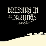 Josh Ritter - Bringing in the Darlings
