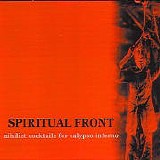 Spiritual Front - Nihilist Cocktails For Calypso Inferno