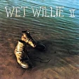 Wet Willie - Wet Willie II