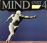 Mind Over Four - Out Here