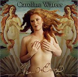 Caroline Waters - Venus Envy