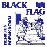 Black Flag - Nervous Breakdown