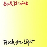 Bad Brains - Rock For Light