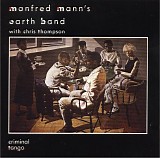 Manfred Mann's Earth Band - Criminal Tango