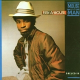 Eek-A-Mouse - The Mouse & The Man