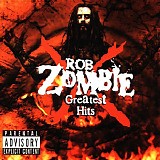 Rob Zombie - Greatest Hits