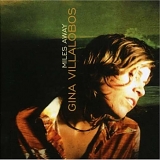 Gina Villalobos - Miles Away