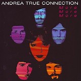 Andrea True Connection - More More More