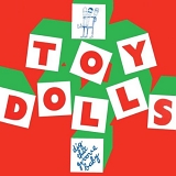 Toy Dolls - Dig That Groove Baby