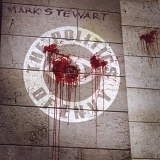 Mark Stewart - The Politics Of Envy