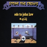 Stone The Crows - Ode to John Law