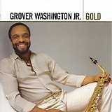 Grover Washington Jr - Gold