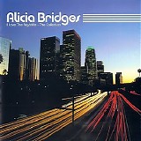 Alicia Bridges - I Love The Nightlife-The Collection.