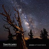 John Stanford - TimeScapes