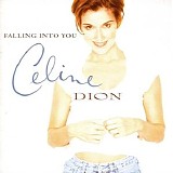 Celine Dion - Falling Into You