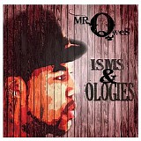 Mr. Qwes - Isms & Ologies