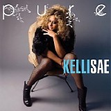 Kelli Sae - Pure